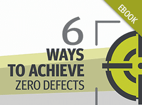 Cover - 6 Ways to Achieve Zero Defects eBook