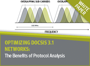 Cover - Optimizing DOCSIS 3.1 Networks with Protocol Analysis White Paper