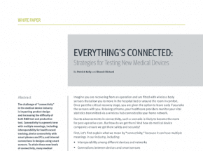 Everything’s Connected: Strategies for Testing New Medical Devices
