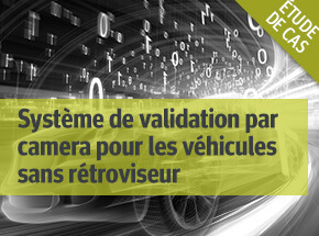 Système de validation par camera pour voiture