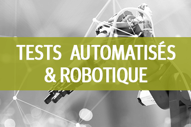 tests automatisés et robotique