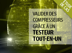 Validation tout-en-un pour les compresseurs automobiles