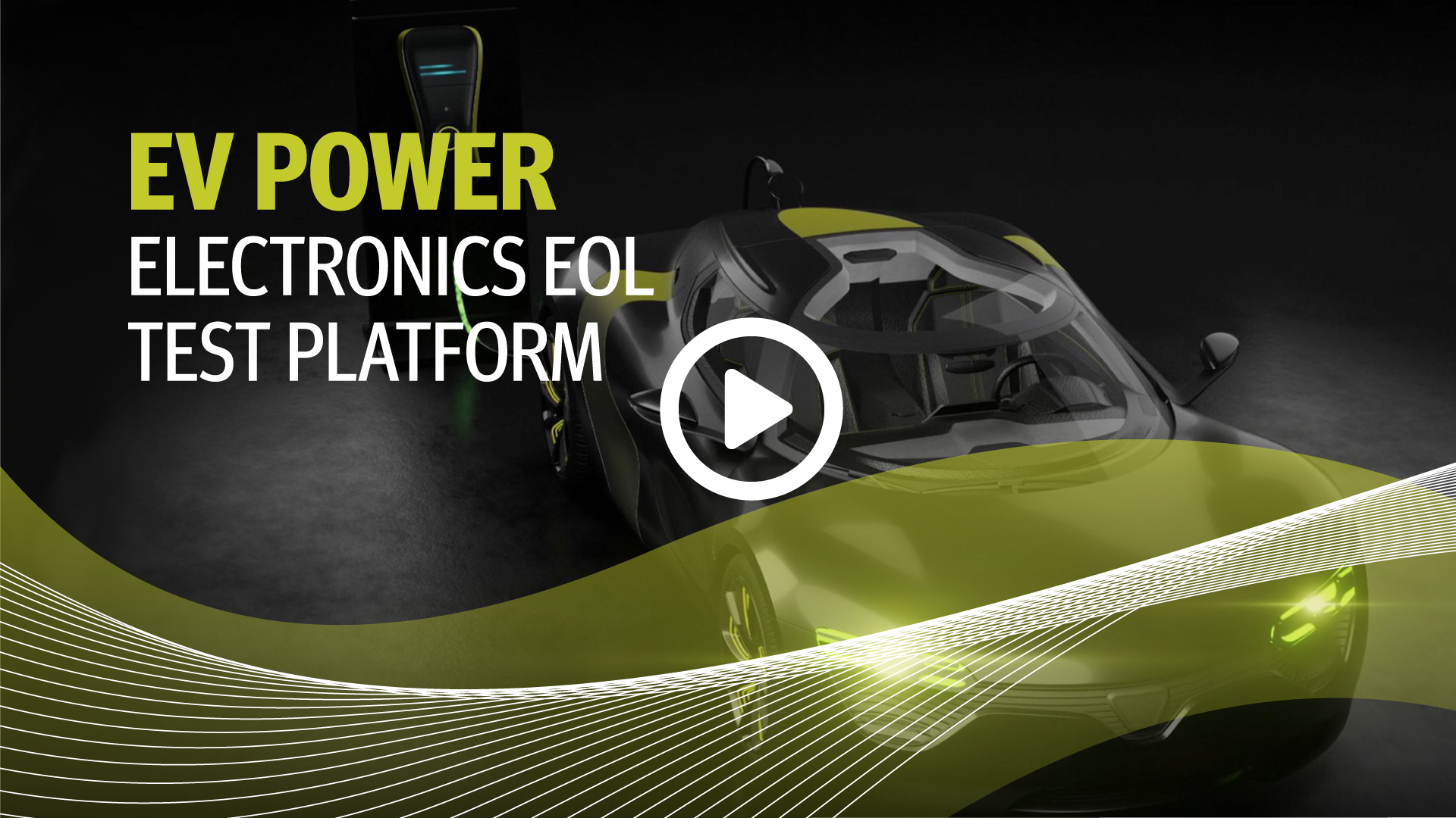 Cover of the Video for the all-in-one EV Power Component EOL Testing Platform