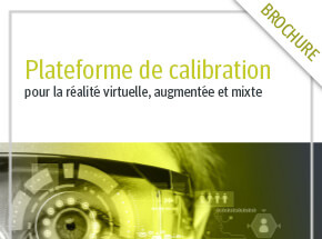 Plateforme de calibration pour la réalité virtuelle, augmentée et mixte